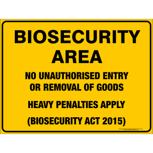 Bio-security Area No Entry