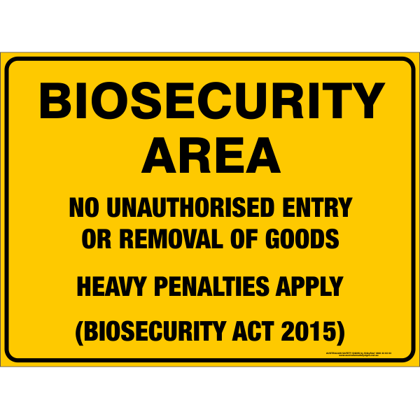 Bio-security Area No Entry
