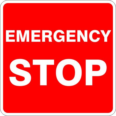 Emergency - Stop