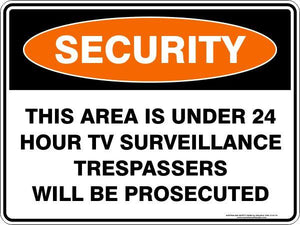 Security - This area is under 24 hour TV surveillance trespassers will be prosecuted
