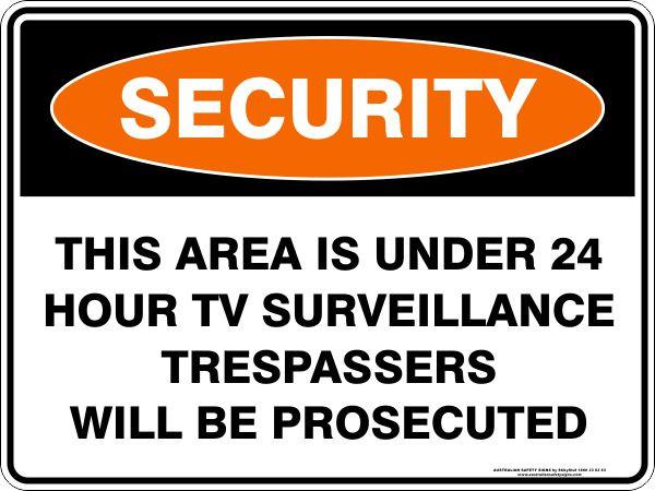 Security - This area is under 24 hour TV surveillance trespassers will be prosecuted