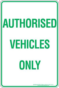 Parking & No Parking - Authorised vehicles only