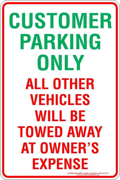 Parking & No Parking - Customer parking only vehicles will be towed