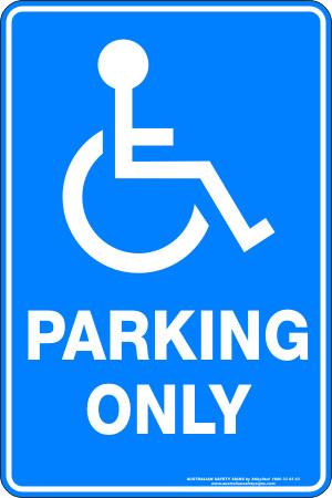 Parking & No Parking - Disabled parking only