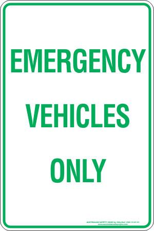 Parking & No Parking - Emergency vehicles only