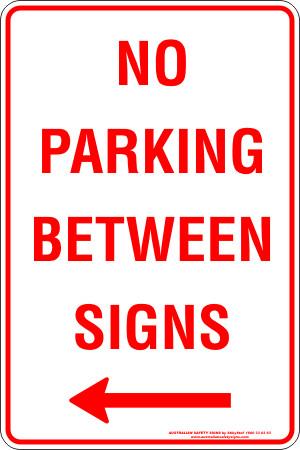 Parking & No Parking - No parking between signs left