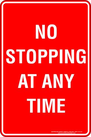Parking & No Parking - No stopping any time