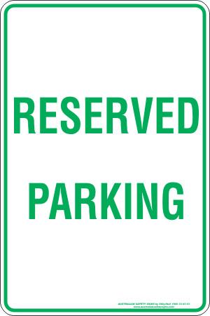 Parking & No Parking - Reserved parking