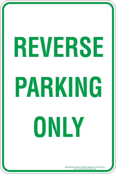 Parking & No Parking - Reverse parking only