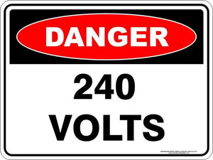Danger - 240 Volts