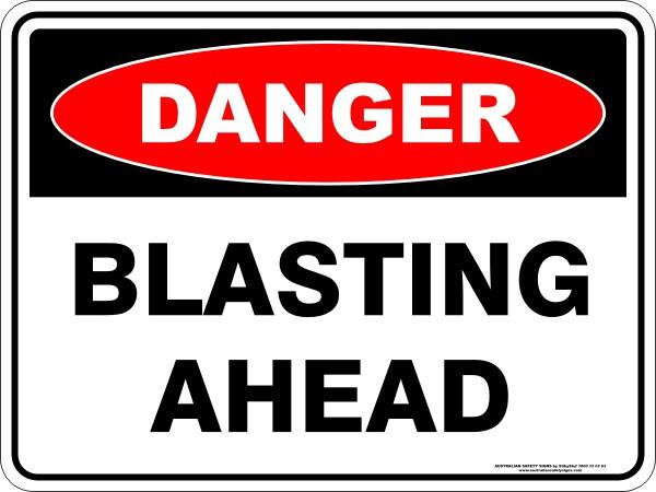 Danger - Blasting Ahead