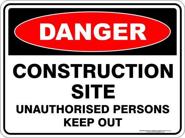Danger - Construction Site