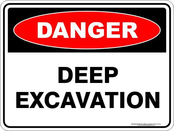 Danger - Deep Excavation