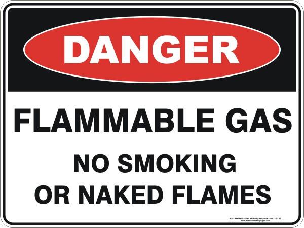 Danger - Flammable gas no smoking or naked flame