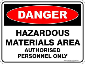 Danger - Hazardous materials area