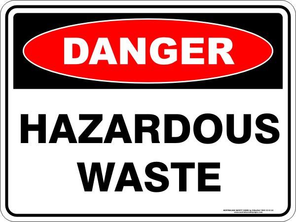 Danger - Hazardous waste