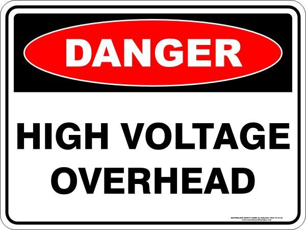 Danger - High voltage overhead