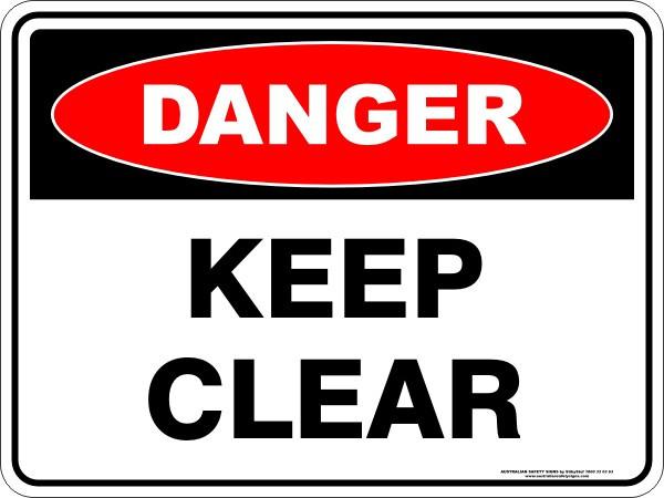 Danger - Keep Clear