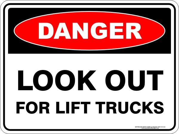 Danger - Look out for lift trucks
