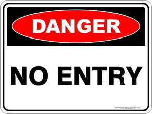 Danger - No entry