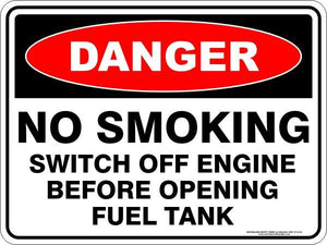 Danger - No smoking switch off engine before opening fuel tank