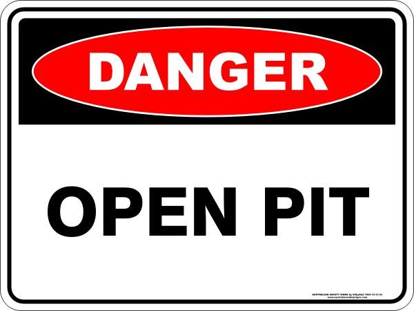 Danger - Open Pit