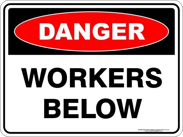 Danger - Workers below