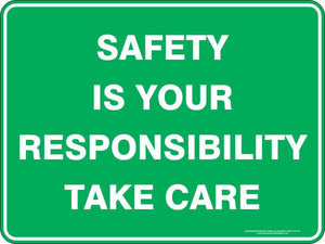 Emergency - Safety is your responsibility