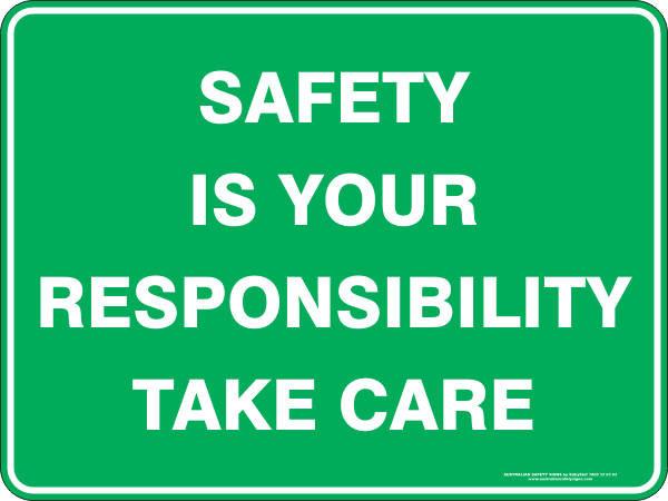 Emergency - Safety is your responsibility