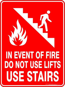 Fire - In event of fire do not use stairs