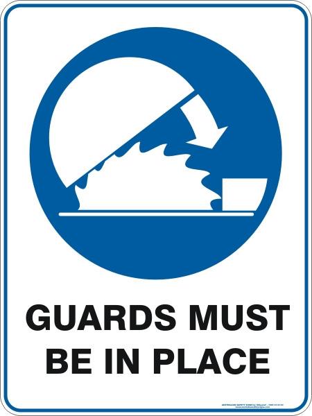 Mandatory - Guards must be in place