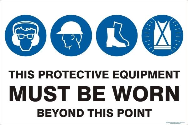 Mandatory - This protective equipment must be worn beyond this point
