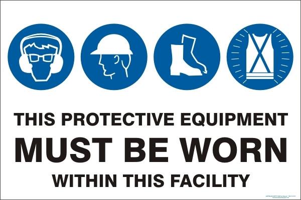 Mandatory - This protective equipment must be worn in this facility