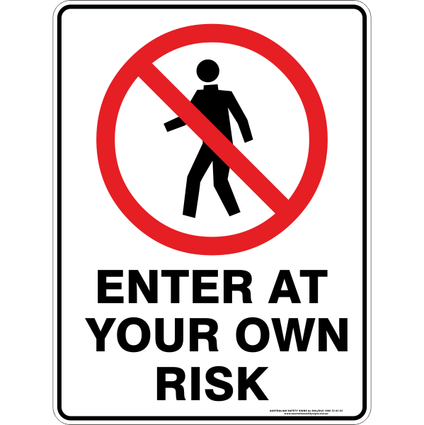 Prohibition - Enter at your own risk