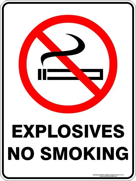No Smoking - Explosives
