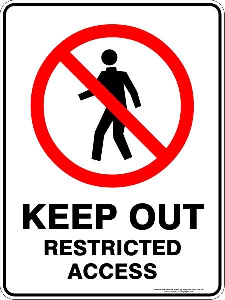 Prohibition - Keep out restricted access