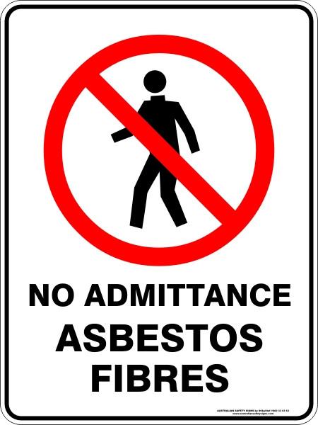 Asbestos  - No admittance asbestos fibres