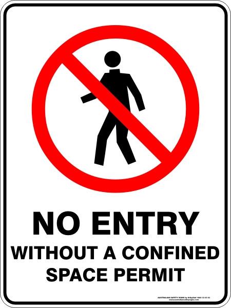 Prohibition - No entry with out permit