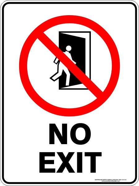 Prohibition - No exit