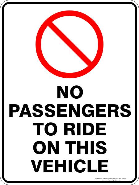Prohibition - No passengers to ride on this vehicle