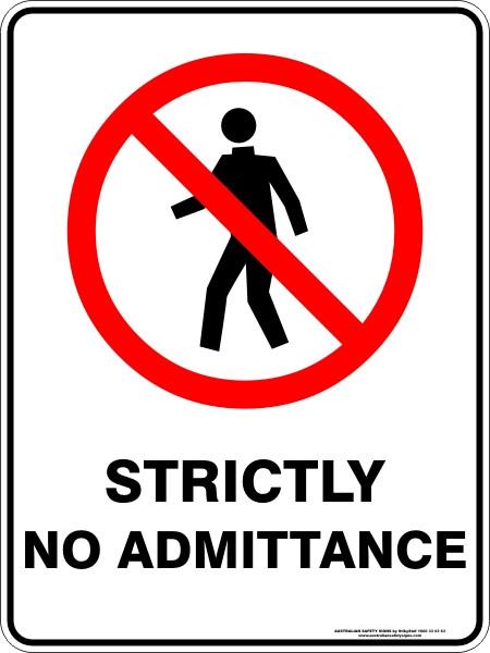 Prohibition - Strictly no admittance