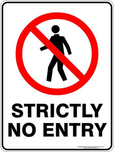 Prohibition - Strictly no entry