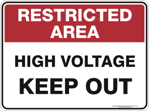 Restricted Area - High voltage keep out