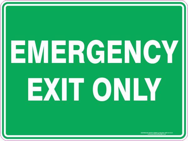 Emergency - Exit only
