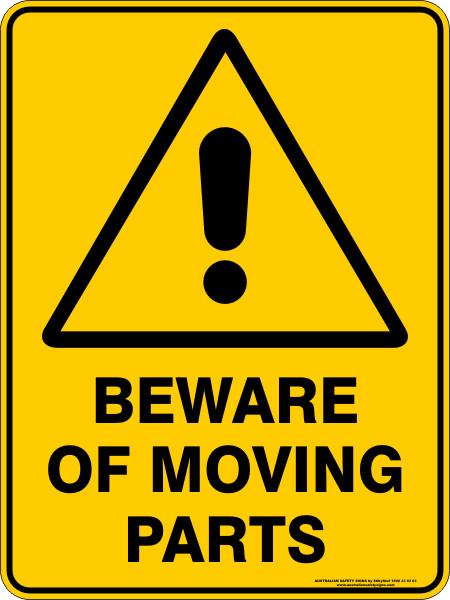 Warning - Beware of moving parts