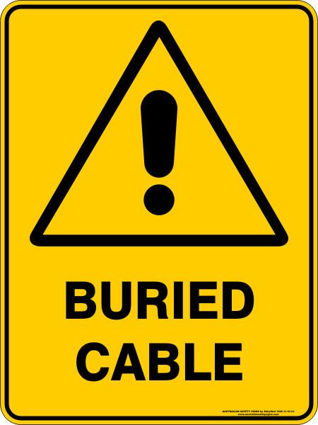 Warning - Buried Cable