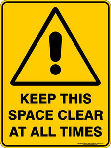 Warning - Keep this space clear at all times