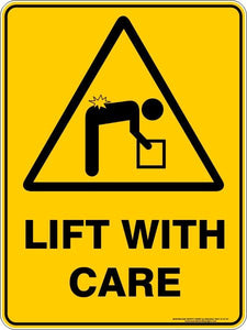 Warning - Lift with care