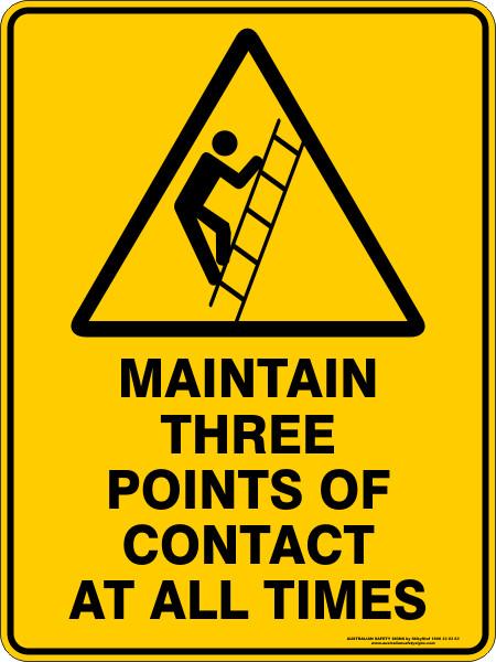 Warning - Maintain three points of contact