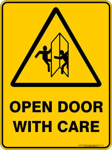 Warning - Open door with care
